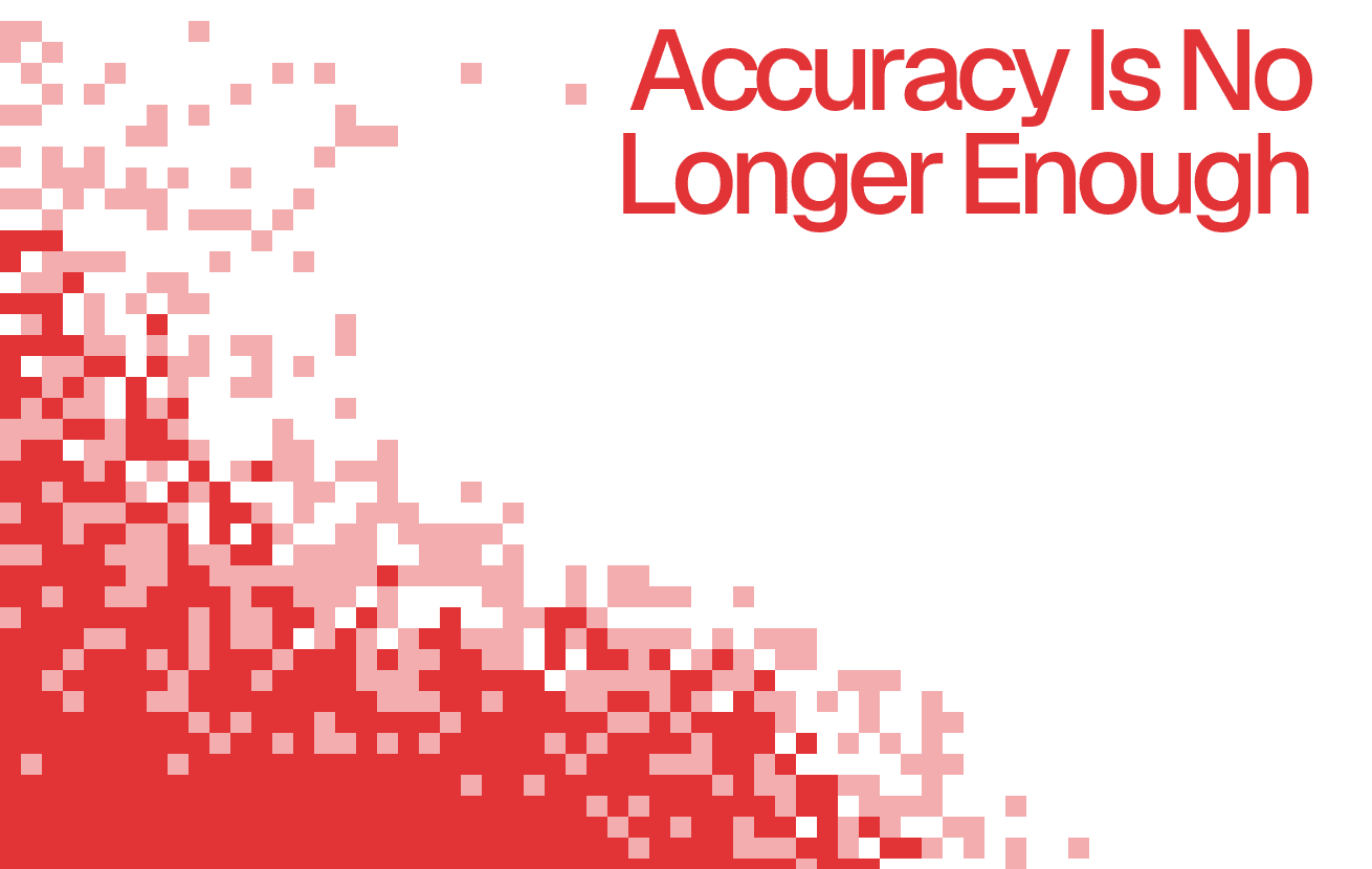 Enterprise AI Raises the Bar for Security. Accuracy Is No Longer Enough.