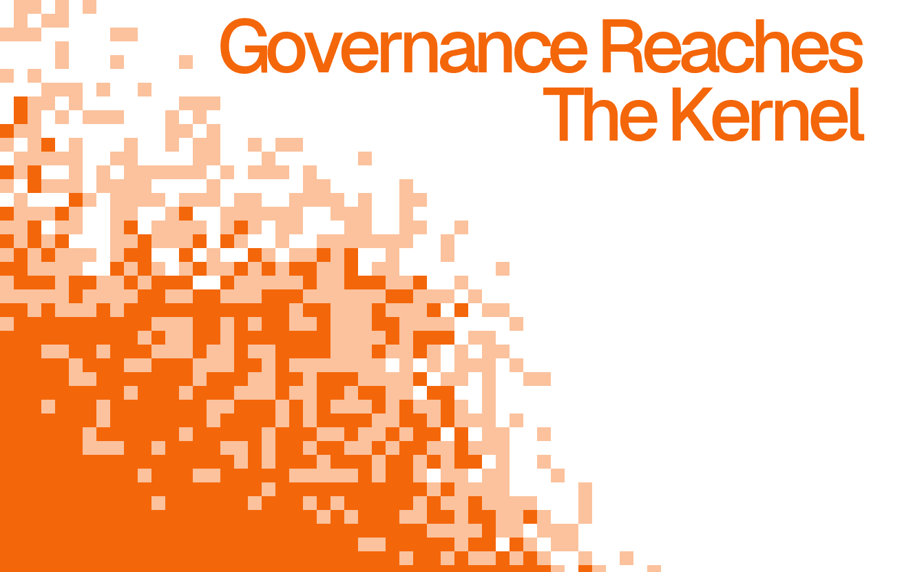 Why AI Governance Eventually Reaches the Kernel